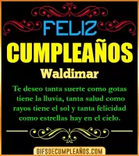 GIF Frases de Cumpleaños Waldimar